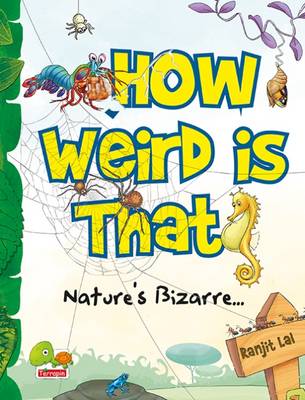 Book cover for How Weird is That?