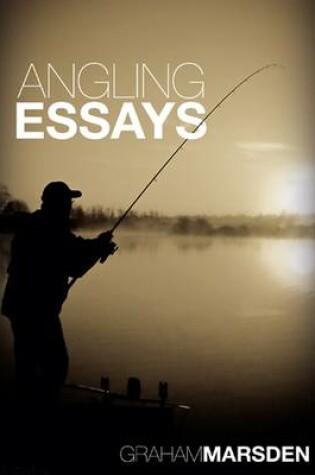 Cover of Angling Essays