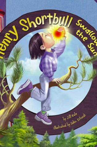 Cover of Henry Shortbull Swallows the Sun