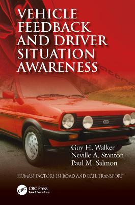 Cover of Vehicle Feedback and Driver Situation Awareness