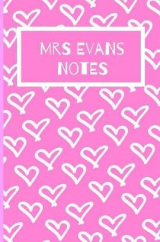 Cover of Mrs Evans Notes