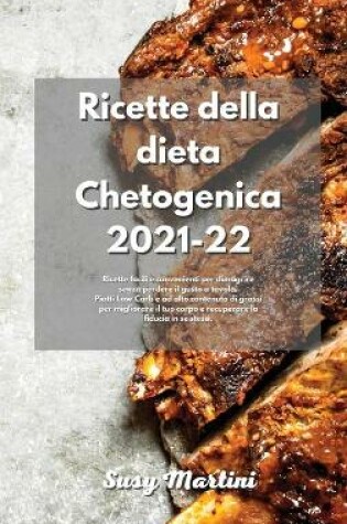 Cover of Ricette della dieta Chetogenica 2021-22