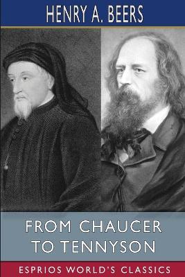Book cover for From Chaucer to Tennyson (Esprios Classics)