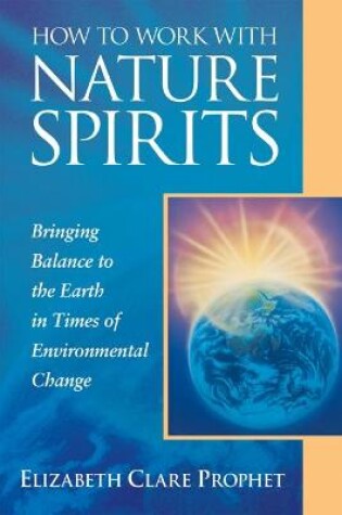 Cover of How to Work with Nature Spirits