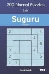 Book cover for Suguru Puzzles - 200 Normal Puzzles 6x6 Vol.10