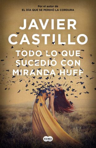 Book cover for Todo lo que sucedió con Miranda Huff / Everything That Happened to Miranda Huff