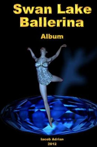 Cover of Swan Lake Ballerina Album