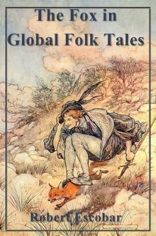 Cover of The Fox in Global Folk Tales