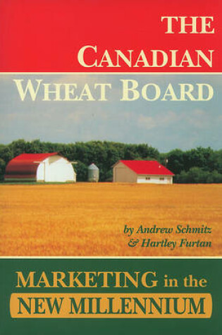 Cover of The Canadian Wheat Board