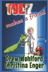 Book cover for Toby Makes a Friend