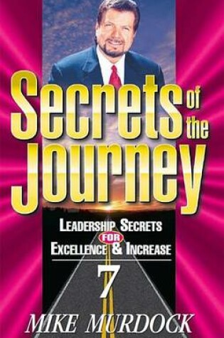 Cover of Secrets of the Journey, Volume 7