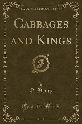 Book cover for Cabbages and Kings (Classic Reprint)