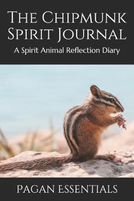 Book cover for The Chipmunk Spirit Journal