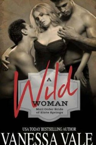 Cover of A Wild Woman