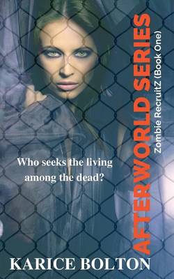 Cover of RecruitZ (Afterworld Series #1)