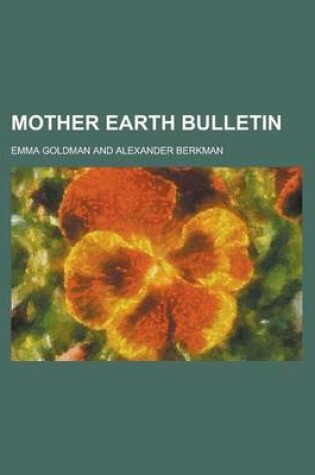 Cover of Mother Earth Bulletin