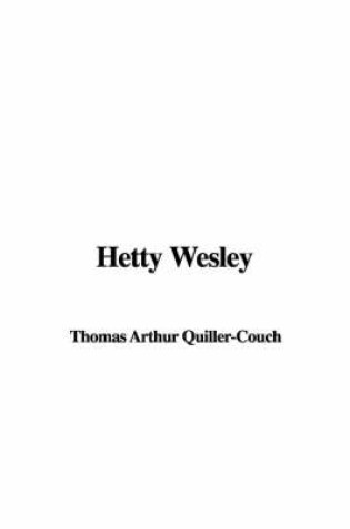 Cover of Hetty Wesley