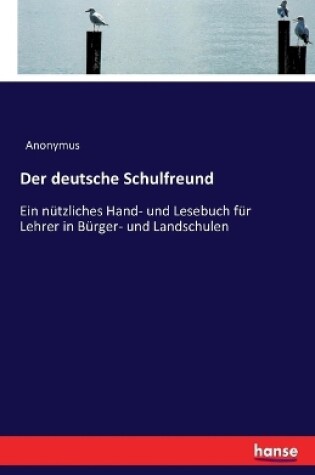 Cover of Der deutsche Schulfreund