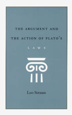 Book cover for The Argument and the Action of Plato's Laws