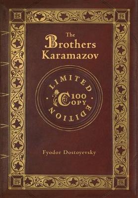 Book cover for The Brothers Karamazov (100 Copy Limited Edition)