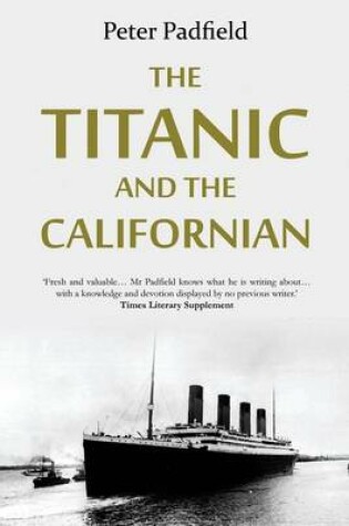 Cover of The Titanic and the Californian