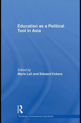 Cover of Education as a Political Tool in Asia