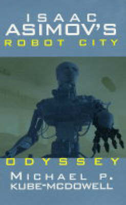 Book cover for Isaac Asimov's Robot City