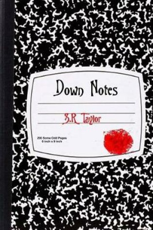 Cover of Down Notes