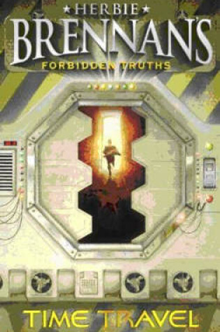 Cover of Forbidden Truths: Time Travel (2)