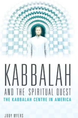 Cover of Kabbalah and the Spiritual Quest