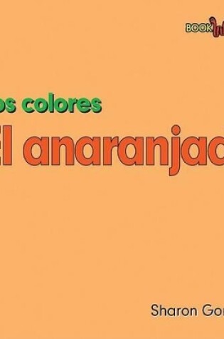 Cover of El Anaranjado (Orange)