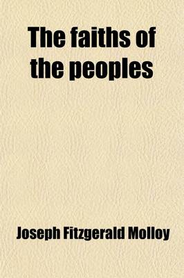 Book cover for The Faiths of the Peoples (Volume 2)