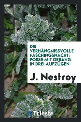 Book cover for Die Verhangnissvolle Faschingsnacht