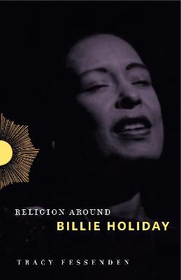 Book cover for Religion Around Billie Holiday