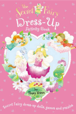 Cover of The Secret Fairy: Dress-up Activity Book