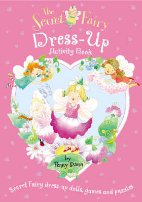 Book cover for The Secret Fairy: Dress-up Activity Book