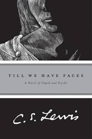 Cover of Till We Have Faces