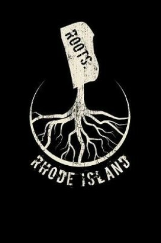 Cover of Rhode Island Roots