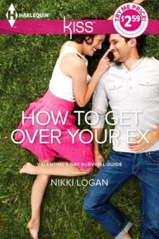 Cover of How to Get Over Your Ex
