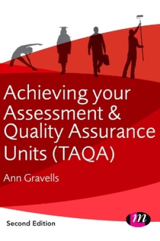 Cover of Achieving your Assessment and Quality Assurance Units (TAQA)