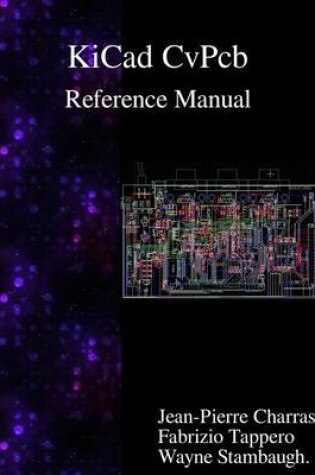 Cover of KiCad - CvPcb Reference Manual