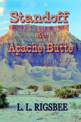 Book cover for Standoff at Apache Butte