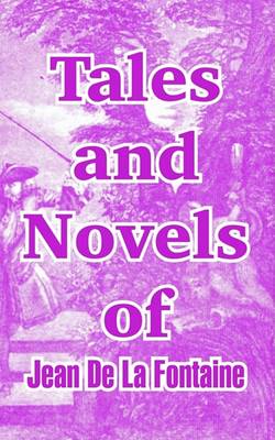 Book cover for Tales and Novels of Jean de La Fontaine