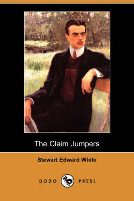 Book cover for The Claim Jumpers (Dodo Press)