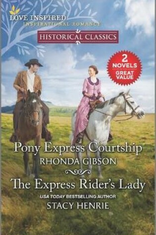 Cover of Pony Express Courtship and the Express Rider's Lady