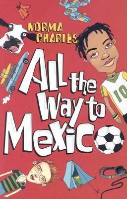 Book cover for All the Way to Mexico