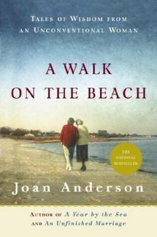 Cover of Walk on the Beach, A: Tales of Wisdom from an Unconventional Woman