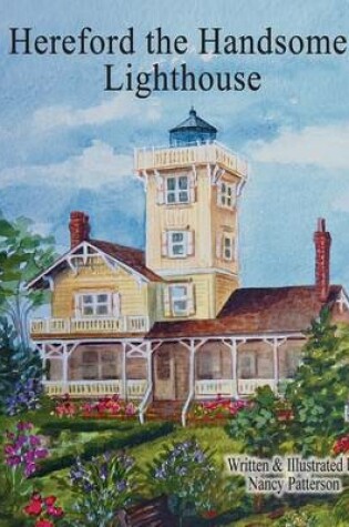 Cover of Hereford the Handsome Lighthouse