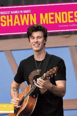 Cover of Biggest Names in Music: Shawn Mendes