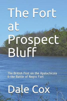 Book cover for The Fort at Prospect Bluff